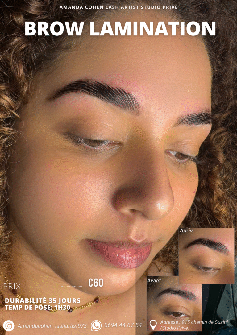 Brow Lift – sourcils liftés et structurés – Studio Amanda Cohen – Cayenne Guyane